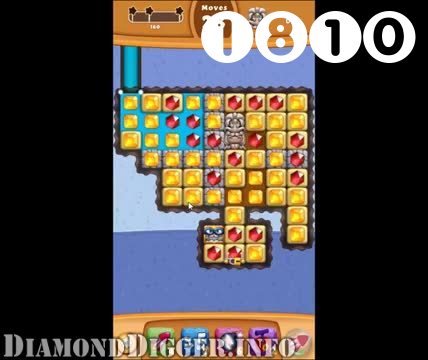 Diamond Digger Saga : Level 1810 – Videos, Cheats, Tips and Tricks