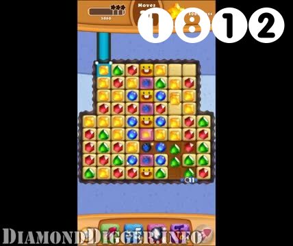 Diamond Digger Saga : Level 1812 – Videos, Cheats, Tips and Tricks