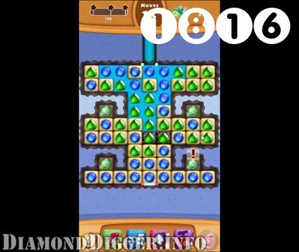 Diamond Digger Saga : Level 1816 – Videos, Cheats, Tips and Tricks