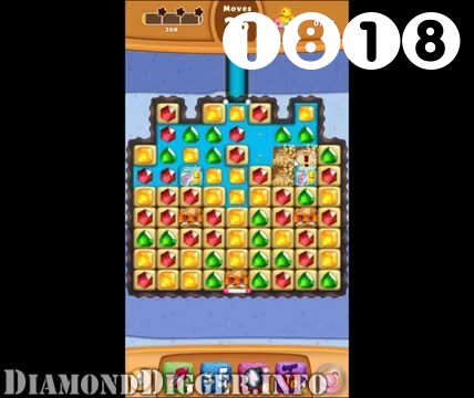 Diamond Digger Saga : Level 1818 – Videos, Cheats, Tips and Tricks
