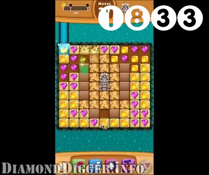 Diamond Digger Saga : Level 1833 – Videos, Cheats, Tips and Tricks