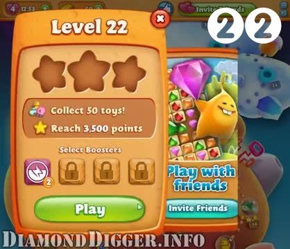 Diamond Digger Saga : Level 22 – Videos, Cheats, Tips and Tricks