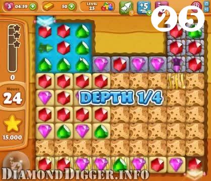 Diamond Digger Saga : Level 25 – Videos, Cheats, Tips and Tricks