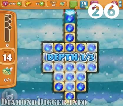 Diamond Digger Saga : Level 26 – Videos, Cheats, Tips and Tricks