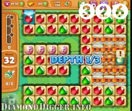 Diamond Digger Saga : Level 326 – Videos, Cheats, Tips and Tricks