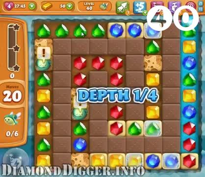 Diamond Digger Saga : Level 40 – Videos, Cheats, Tips and Tricks