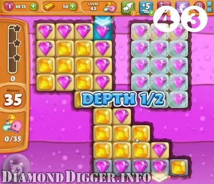 Diamond Digger Saga : Level 43 – Videos, Cheats, Tips and Tricks