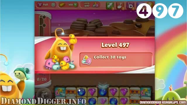 Diamond Digger Saga : Level 497 – Videos, Cheats, Tips and Tricks