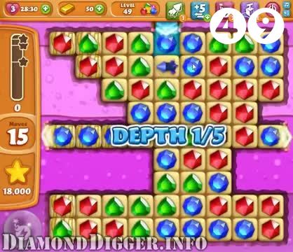 Diamond Digger Saga : Level 49 – Videos, Cheats, Tips and Tricks