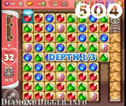 Diamond Digger Saga : Level 504 – Videos, Cheats, Tips and Tricks