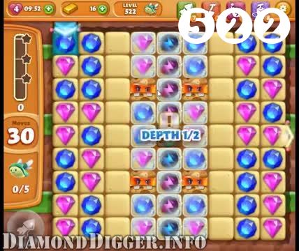 Diamond Digger Saga : Level 522 – Videos, Cheats, Tips and Tricks