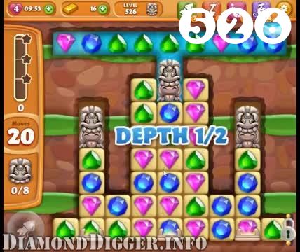 Diamond Digger Saga : Level 526 – Videos, Cheats, Tips and Tricks