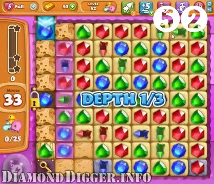 Diamond Digger Saga : Level 52 – Videos, Cheats, Tips and Tricks