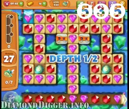 Diamond Digger Saga : Level 535 – Videos, Cheats, Tips and Tricks