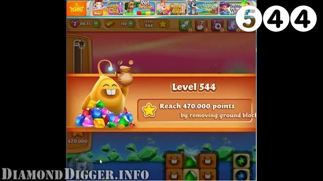 Diamond Digger Saga : Level 544 – Videos, Cheats, Tips and Tricks