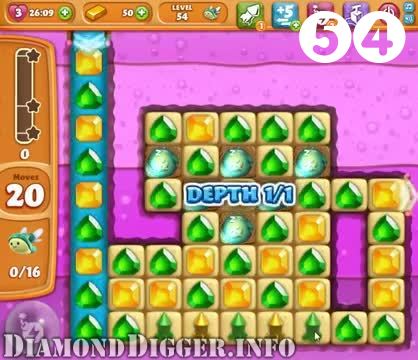 Diamond Digger Saga : Level 54 – Videos, Cheats, Tips and Tricks