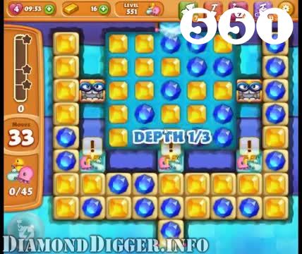 Diamond Digger Saga : Level 551 – Videos, Cheats, Tips and Tricks