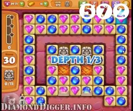 Diamond Digger Saga : Level 572 – Videos, Cheats, Tips and Tricks