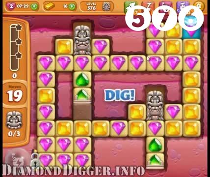 Diamond Digger Saga : Level 576 – Videos, Cheats, Tips and Tricks