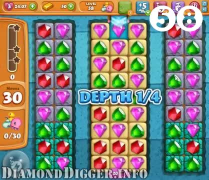 Diamond Digger Saga : Level 58 – Videos, Cheats, Tips and Tricks