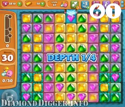 Diamond Digger Saga : Level 61 – Videos, Cheats, Tips and Tricks