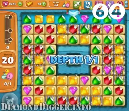 Diamond Digger Saga : Level 64 – Videos, Cheats, Tips and Tricks