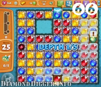Diamond Digger Saga : Level 66 – Videos, Cheats, Tips and Tricks