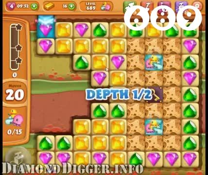 Diamond Digger Saga : Level 689 – Videos, Cheats, Tips and Tricks