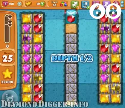 Diamond Digger Saga : Level 68 – Videos, Cheats, Tips and Tricks