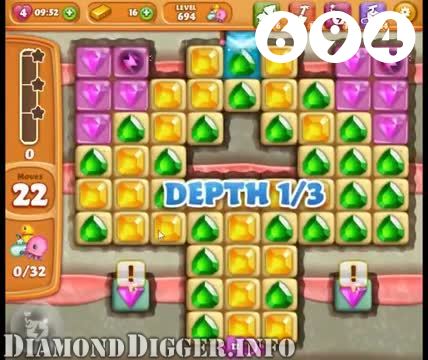 Diamond Digger Saga : Level 694 – Videos, Cheats, Tips and Tricks