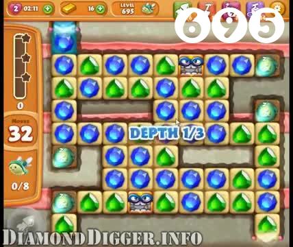 Diamond Digger Saga : Level 695 – Videos, Cheats, Tips and Tricks