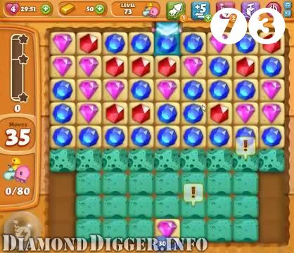 Diamond Digger Saga : Level 73 – Videos, Cheats, Tips and Tricks