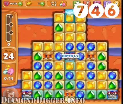 Diamond Digger Saga : Level 746 – Videos, Cheats, Tips and Tricks