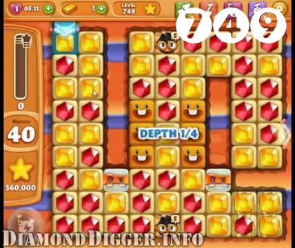Diamond Digger Saga : Level 749 – Videos, Cheats, Tips and Tricks