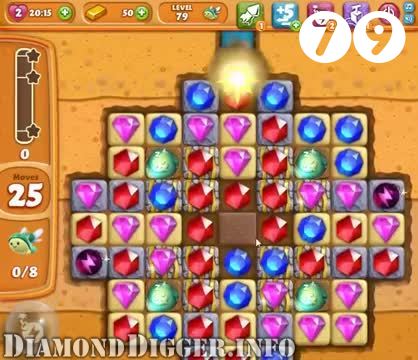Diamond Digger Saga : Level 79 – Videos, Cheats, Tips and Tricks