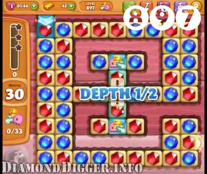 Diamond Digger Saga : Level 897 – Videos, Cheats, Tips and Tricks
