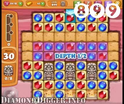 Diamond Digger Saga : Level 899 – Videos, Cheats, Tips and Tricks