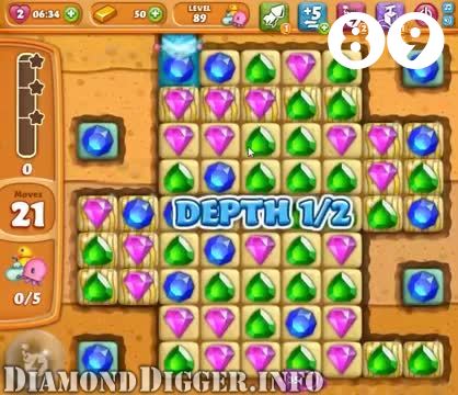 Diamond Digger Saga : Level 89 – Videos, Cheats, Tips and Tricks