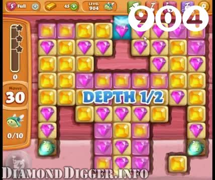 Diamond Digger Saga : Level 904 – Videos, Cheats, Tips and Tricks