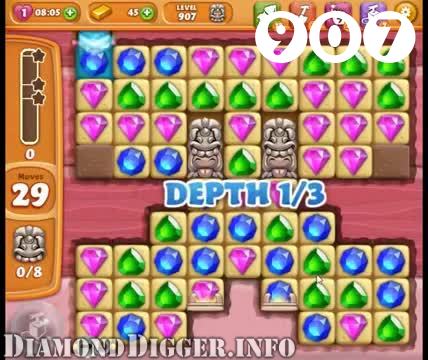 Diamond Digger Saga : Level 907 – Videos, Cheats, Tips and Tricks