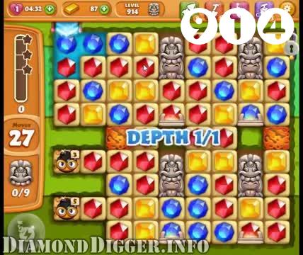 Diamond Digger Saga : Level 914 – Videos, Cheats, Tips and Tricks