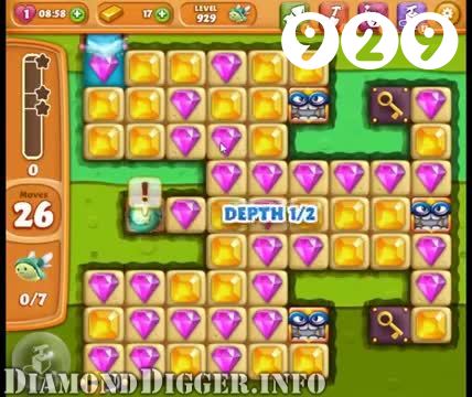 Diamond Digger Saga : Level 929 – Videos, Cheats, Tips and Tricks