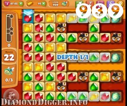 Diamond Digger Saga : Level 939 – Videos, Cheats, Tips and Tricks