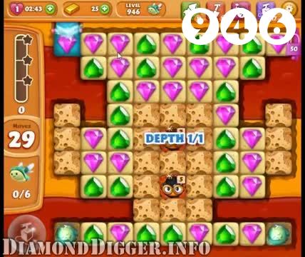 Diamond Digger Saga : Level 946 – Videos, Cheats, Tips and Tricks