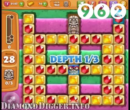 Diamond Digger Saga : Level 962 – Videos, Cheats, Tips and Tricks